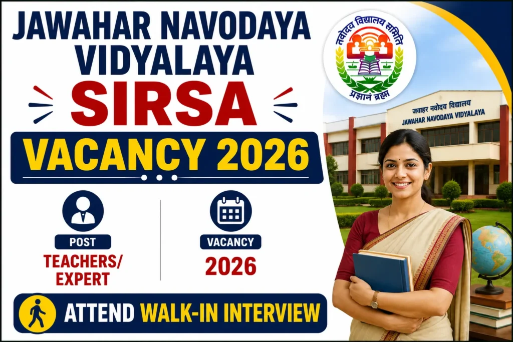 Jawahar Navodaya Vidyalaya Sirsa Vacancy 2026 Notification Out, Attend Walk-in