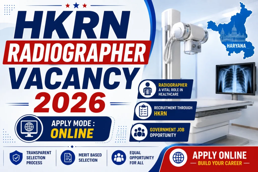 HKRN Radiographer Vacancy 2026 Notification Out; Apply Online